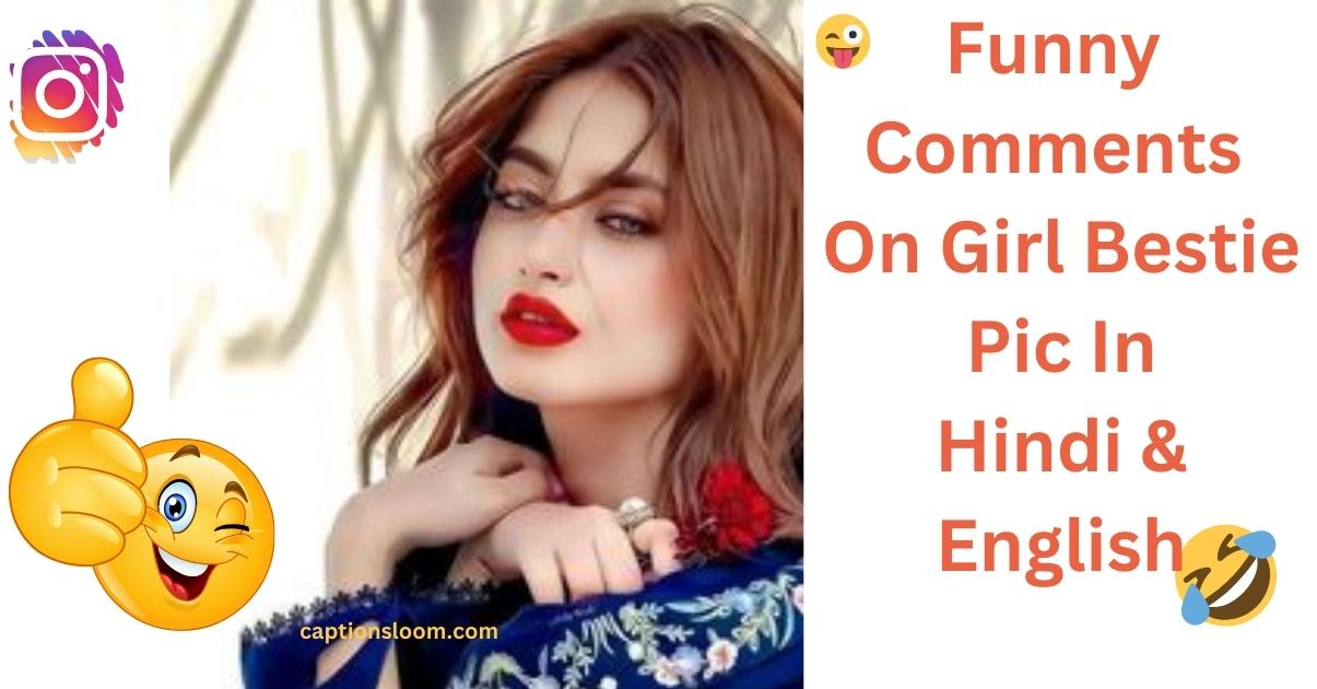 Graphic promoting comments on a girl's picture with emojis and text in English and Hindi.
