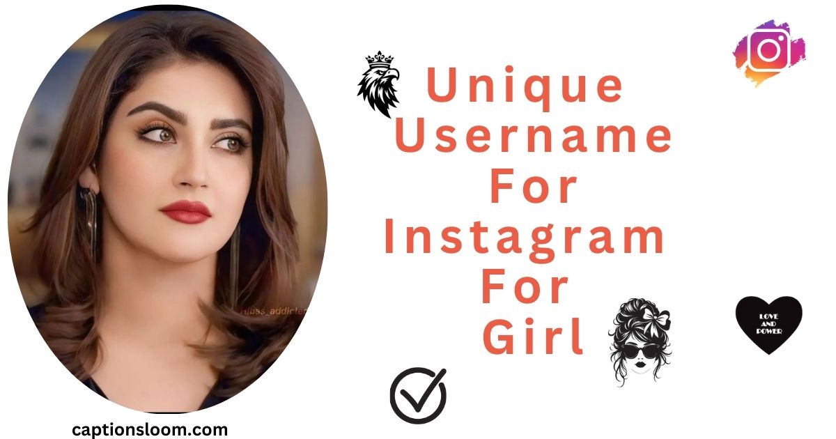 Portrait of a woman with bold makeup on a graphic promoting "Unique Username for Instagram for Girl." Includes icons and website URL. Bright, stylish tone.
