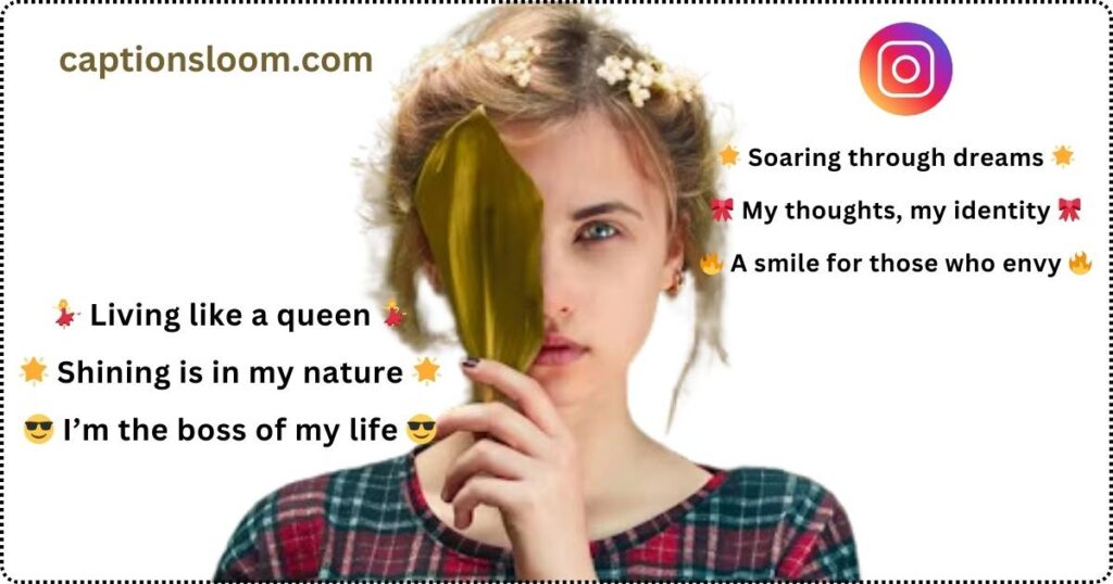 A person covers one eye with a leaf, wearing a plaid shirt. Text on the image expresses empowerment and self-confidence, suggesting individuality.
impressive instagram bio for girls